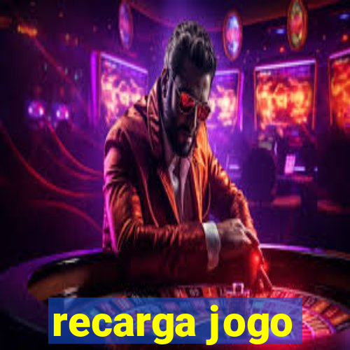 recarga jogo